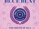 Various Artists-The History Of Blue Beat - The Birth Of Sk Vinyl / 12