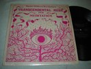 Master Wilburn Burchette - Transcendental Music for Meditation LP psych shrink