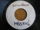 THE ROLLING STONES - Miss you   ********** UNIQUE SPAIN EMI 1978 TEST PRESS 45