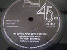 ISLEY BROS - MY LOVE IS YOUR LOVE (FOREVER) - TAMLA MOTOWN - NORTHERN SOUL 45