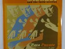 SNOWBOY & THE LATIN SECTION Para Puente 2xLP on Cubop sealed