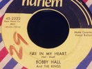 BOBBY HALL & THE KINGS RARE DOO WOP HARLEM 45 YOU NEVER KNEW/FIRE IN MY HEART