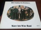 WATER INTO WINE BAND Hill Climbing For Beginners rare 1974 UK folk LP + insertEX