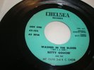 GOSPEL - BETTY GOUCHE - CHELSEA 45 RPM - WASHED IN THE BLOOD / YOUR GONNA MISS