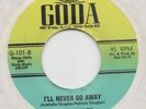 NORTHERN - ONE'SY MACK - I'LL NEVER GO AWAY / I DID IT FOR ALL THE RIGHT REASONS