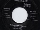 Channels-The Closer You Are-Whirlin Disc Doo Wop 45 