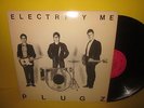 PLUGZ - ELECTRIFY ME LP EX KBD PUNK HARDCORE THE BRAT BLACK FLAG GERMS