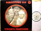 SENSATIONS FIX - Vision's Fugitives- '77 All Ears Prog Psych LP - FALSINI - hear