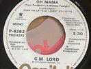 C.M. LORD - Oh Mama - Promotional - P-4262 - 45rpm