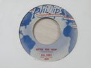 BILL PINKY & THE TURKS AFTER THE HOP 45 US SAM PHILLIPS INTERNATIONAL 1958