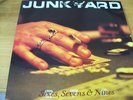 JUNKYARD SIXES,SEVENS & NINES  LP MINT- RARO