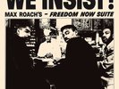 MAX ROACH We Insist  Freedom Now Suite LP Ristampa 2017 Remastered Nuovo