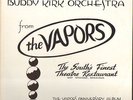 The Buddy Kirk Orchestra - The Vapors Anniversary Album (Vinyl) Rar
