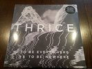 Thrice - To Be Everywhere is to be Nowhere - Sealed Vinyl LP Record (2016) Punk