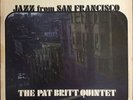 RARE WEST COAST JAZZ: Jazz from San Francisco - Pat Britt Quintet (Stereo)