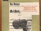 Music For Viola & Cello -  Herbert Downes & Jacqueline Du Pre  HMV CLP 1650 EX