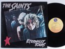 SAINTS Eternally Yours SIRE LP VG++/VG+ promo