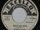 R&B Soul 45 - Marion James - That's My Man - Excello - mp3