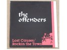 The Offenders “Lost Causes/Rockin’ The Town” Suffering Sounds US 1st Press.1981