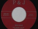 Rockabilly 45 - Pete Peters & His Rhythmakers - Wig-Walk - P&J - mp3