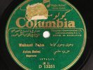 Arabic 78 rpm Recording AZIZA HELMI Wahawi Yaha COLUMBIA Arab 1920s 30s Recordi