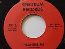 Lily Fields -RARE-  Pleasure me/I'll get along somehow  Spectrum Records SP-139