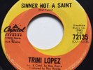 R&B MOD SOUL Trini Lopez SINNER NOT A SAINT Capitol 45 rare Canadian KILLER