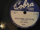 CHICAGO BLUES OTIS RUSH Cobra 5010 Groaning The Blues/If You Were Min E NrMINT