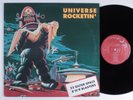 UNIVERSE ROCKETIN': 22 OUTER SPACE R'N'R BLASTERS Various Artists ORB LP VG++