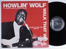 HOWLIN' WOLF Walk That Walk CHESS LP VG++