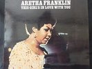 ARETHA FRANKLIN This Girl’s In Love With You ATLANTIC UK 1st Press A1/B1 LP EX
