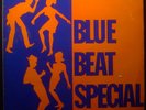 LP Blue Beat Special
