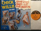 Blues LP CHICK WILLIS Stoop Down Baby... Let Your Daddy See LA VAL (USA, 1972)