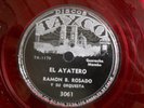 2Z DISCOS TAXCO 3061 RAMON B ROSADO EL PANZON EL AYATERO GUARACHA MAMBO