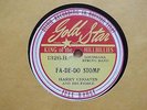 HARRY CHOATES - Fa-de-do stomp/Rubber dolly-GOLD STAR 1326/1331- CAJUN 78