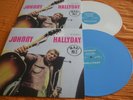 deux 30 cm   promo Johnny Hallyday   1 vinyle bleu et 1 vinyle blanc