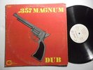 .357 Magnum Dub C & W Dub Roots Reggae Stepeprs Cosmic  LP HEAR B73