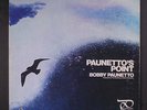 BOBBY PAUNETTO: Paunetto's Point LP (drill hole, sm woc) Latin