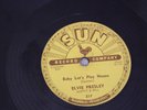 Rare Elvis 78 SunRecord 217Baby Lets Play House-I'm Left You're Right She's Gone