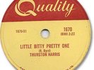 THURSTON HARRIS Rock'n Roll 78 RPM Record. Little Bitty Pretty One