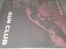 THE GUN CLUB Divinity (LP) (high quality reissue - remastered - gatefold sleeve)