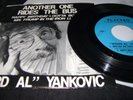WEIRD AL YANKOVIC ANOTHER ONE RIDES THE BUS RARE ORIGINAL PLACEBO 7
