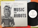 Forrest J. Ackerman Music for Robots lp novelty vinyl record sound effects fun