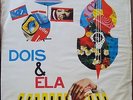 DOIS & ELA 