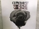 Ceremony - Violence Violence (Black Vinyl, Sound & Fury Edition)