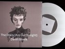 David Bowie The Stars (Are Out Tonight) Vinyl 7” (White Vinyl)
