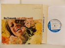 The 3 Sounds Out of This World Jazz LP EAR Deep Groove