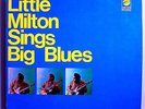 LITTLE MILTON SINGS BIG BLUES VERY RARE ORIG '67 CHECKER STEREO LP BEAUTIFUL