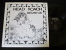 LP SEBASTIAN Head Roach LP EX/EX Orig CANADA Obscure Acid Folk