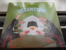 BYZANTIUM - INCLUDES original POSTER UK 1ST PRESS 1972 EX++ RARE